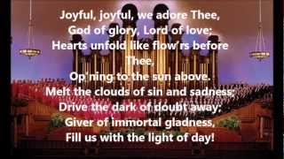 Mormon Tabernacle Choir  Joyful Joyful We Adore Thee [upl. by Ssitnerp452]