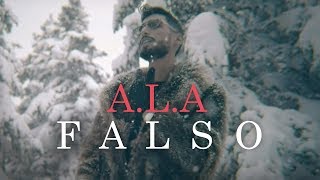 ALA  FALSO Official Music Video [upl. by Nylrem]