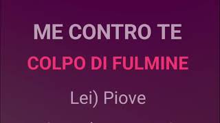 Me contro Te  Colpo di Fulmine TestoLyrics [upl. by Scarlett]