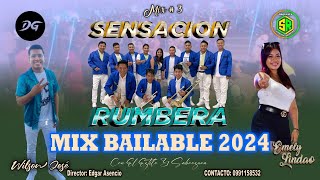 MIX BAILABLE VOL  67 ORQUESTA SENSACION RUMBERA EXITOS DEL MOMENTO  3 🎶DANNY GABRIEL VDJ🎶2024 [upl. by Bannerman742]