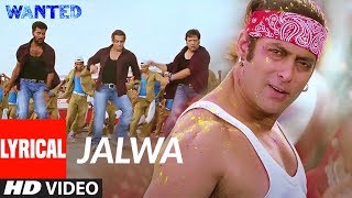 Lyrical  Jalwa  Wanted  Salman Khan Anil Kapoor GovindaPrabhu Devaa  Sajid Wajid [upl. by Letnohs265]