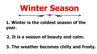 10 Lines Essay On Winter Season  10 Easy Sentences About Winter Season In English  Winter Season [upl. by Mirella408]