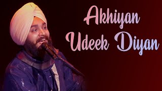 Akhiyan Udeek Diyan  Devenderpal Singh  Live Performance [upl. by Imoyik]