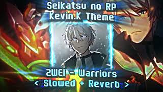 2WEI feat Edda Hayes  Warriors Slowed  Reverb Kevin Kaslana Theme [upl. by Yemane]