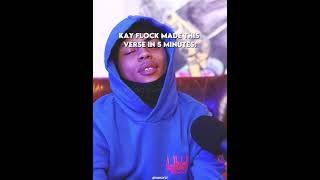 Kay Flock made this verse in 5 minutes🤯 [upl. by Utir]