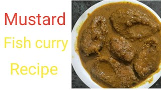 How to make Mustard fish curry recipe sorisa bata macha Indian fish curry recipe fish recipe [upl. by Ihtak383]