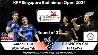 Aaron CHIA SOH Wooi Yik vs CHANG KoChi PO LiWei  Singapore Badminton Open 2024 [upl. by Orlina]