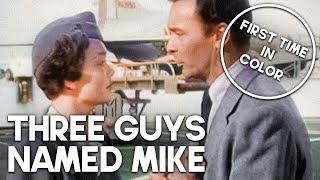 Three Guys Named Mike  Colorized Classic Film [upl. by Cadal188]