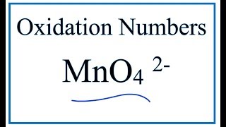 How to find the Oxidation Number for Mn in the MnO2 2 ion Manganate ion [upl. by Plate]