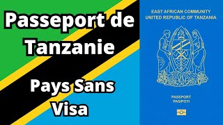 Passeport de Tanzanie  Pays Sans Visa 2024 [upl. by Erny]