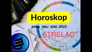 Astro Pajton  STRELAC Horoskop za April Maj Juni 2022 [upl. by Daraj382]