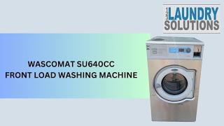 WASCOMAT SU640CC 40 LBS COIN OPERATED 1PH FRONT LOAD WASHER SERIAL NO 006500104726 [upl. by Devaney824]