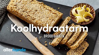 Koolhydraatarm brood bakken  Recept  Allerhande [upl. by Afas349]