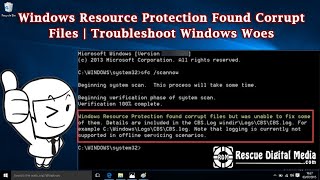 Windows Resource Protection Found Corrupt Files  Troubleshoot Windows Woes  Rescue Digital Media [upl. by Illom751]