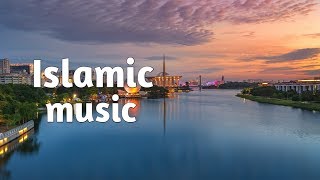 Traditional Islamic music copyright free  Islamic background music [upl. by Mikel18]