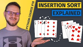 Insertion Sort Explained amp Time Complexity  Python Course 18 [upl. by Irby786]