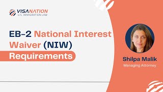 EB2 NIW National Interest Waiver  Requirements [upl. by Drescher]