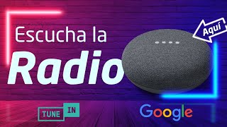 Como escuchar la RADIO en GOOGLE HOME y con tu MÓVIL 📻 Evita las Fake News ❌ App Gratis [upl. by Arquit]