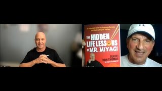 Sensei Ron Thomas amp Angelo A Rossetti Discussion of the book The Hidden Life Lessons of Mr Miyagi [upl. by Naret]