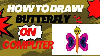 How to draw butterfly on computer butterfly Drawing  Creative butterfly drawing 2024 [upl. by Ynnel]