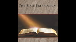 Bible Breakdown [upl. by Lavina]