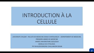 Introduction à la cellule le premier cours de cytologie pour la première année médecine [upl. by Quinn]