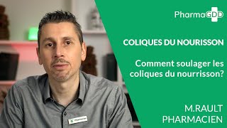 Comment soulager les coliques du nourrisson [upl. by Carnahan633]