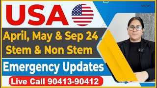 USA Stem amp Non Stem Emergency Updates I USA study visa updates 24 I USA embassy New Rules 24 I [upl. by Raseda32]