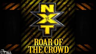 WWE NXT quotRoar of the Crowdquot iTunes Release by CFO ► NXT NEW Theme Song [upl. by Kailey]