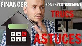 FINANCER son INVESTISSEMENT locatif 🏦🏦 TRUCS et ASTUCES [upl. by Yseulta]