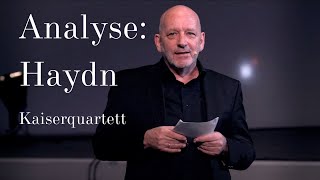 Analyse Haydn KaiserquartettStreichquartett in CDur Op 76 Nr 3 Quatuor Akos [upl. by Lenz]