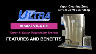 ULTRA VS4 Vapor Degreasing Unit Features and Benefits [upl. by Walt]