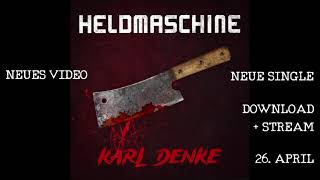 HELDMASCHINE  Karl Denke Teaser new Single  Video [upl. by Leonardo]