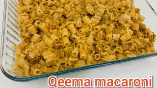 Qeema macaroni by zehras kitchen [upl. by Meid594]