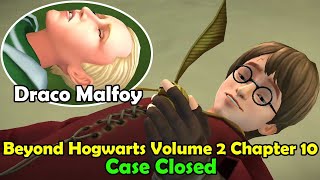 Beyond Hogwarts Volume 2 Chapter 10 Case Closed Harry Potter Hogwarts Mystery [upl. by Novehs]