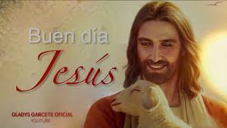 BUEN DIA JESUS Domingo 14 de julio de 2024 Gladys Garcete [upl. by Misab]