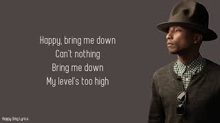 HAPPY  PHARRELL WILLIAMS Lyrics [upl. by Arrec835]