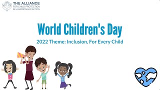 World Childrens Day 2022  Together can we strive for the Inclusion of Every Child [upl. by Ikkela]