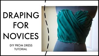 Ruched Prom Dress Draping Tutorial [upl. by Adnuahs]