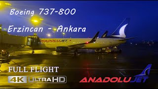 Anadolujet Boeing 737800 Full Flight Night ErzincanAnkara [upl. by Asirak]