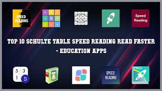 Top 10 Schulte Table Speed Reading Read Faster Android Apps [upl. by Eiramanig297]