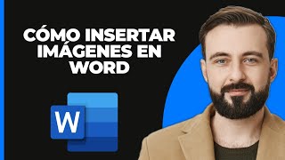 Cómo Insertar Imágenes En Microsoft Word  Guía Paso A Paso  Tutorial De Microsoft Word [upl. by Sadnac332]