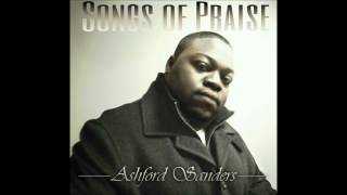 Ashford Sanders  Praise amp Glory single [upl. by Wier259]