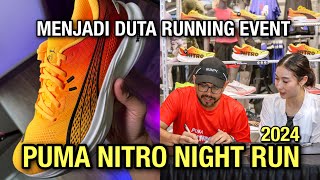 PUMA NITRO NIGHT RUN 2024  Jadi Duta Running Event [upl. by Kath]