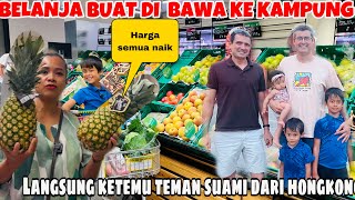 BELANJA BUAT DI BAWA KE KAMPUNG LANGSUNG KETEMU TEMAN SUAMI DARI HONGKONG DAN MAKAN BERSAMA [upl. by Rats116]