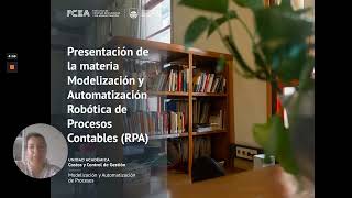 Presentación Modelización y automatización robótica de procesos contables RPA [upl. by Ostap]