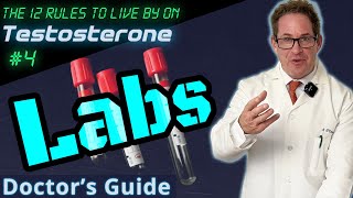 Labs Blood Tests for TRT  12 Rules to Live by on Testosterone  Doctors Guide [upl. by Issi]