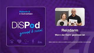 Podcast 27 Reizdarm – wenn der Darm gestresst ist [upl. by Ellek]