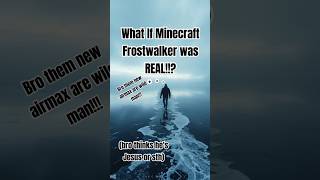 What If MINECRAFT FROSTWALKER Was REAL shorts minecraft whatif [upl. by Lothaire]