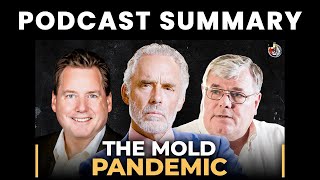 Worse Than Asbestos  Dr Scott McMahon amp Dr Ritchie Shoemaker  The Jordan Peterson Podcast [upl. by Suravaj]